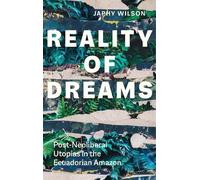 Japhy Wilson Reality of Dreams (Tascabile) Yale Agrarian Studies Series