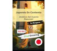 Japonés En Contexto: Análisis Del Cuento Rapunzel