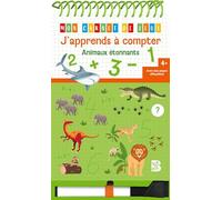 J'apprends à compter: Animaux étonnants. Avec un feutre