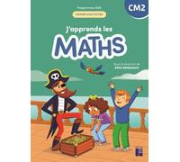 J'apprends les Maths CM2 Cahier d'activités - Programmes 2025
