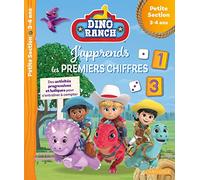 J'apprends les premiers chiffres avec Dino Ranch: Petite Section