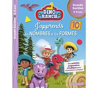 J'apprends nombres et les formes Grande Section: Dino Ranch