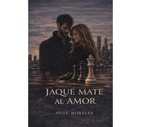 Jaque Mate al amor