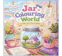 Jar colouring world: colour your own tiny jar world | cute and inspiring | 30 unique worlds | relaxing for adults and kids