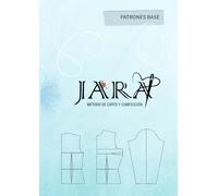 JARA: Método de corte y confección
