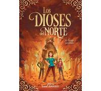 Jara Santamaría Los dioses del Norte. El linaje perdido / The (Copertina rigida)