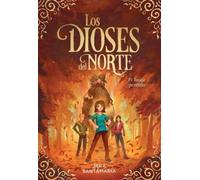 Jara Santamaría Los dioses del Norte. El linaje perdido / The (Copertina rigida)