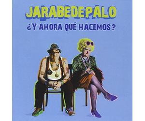 Jarabe De Palo - Y Ahora Que Hacemos
