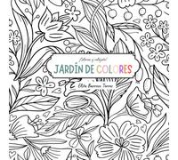 Jardín de colores: ¡Colorea y relájate!