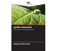 Jardin sensoriel: Discuter des concepts géographiques