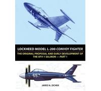 Jared A Zichek Lockheed Model L-200 Convoy Fighter (Tascabile)