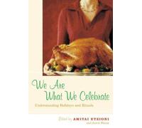 Jared Bloom We Are What We Celebrate (Tascabile)