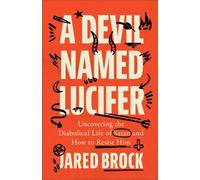 Jared Brock Devil Named Lucifer (Copertina rigida)