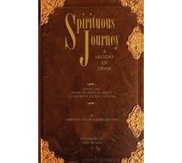 Jared Brown Anistatia R. Miller Spirituous Journey (Tascabile)