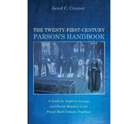 Jared C Cramer The Twenty-First-Century Parson's Handbook (Tascabile)