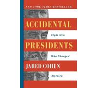 Jared Cohen Accidental Presidents (Tascabile)