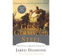 Jared Diamond Guns, Germs, and Steel (Copertina rigida)