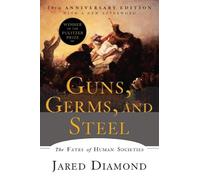 Jared Diamond Guns, Germs, and Steel (Tascabile)