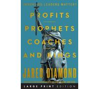 Jared Diamond Profits, Prophets, Coaches, and Kings (Tascabile)