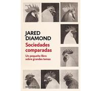 Jared Diamond Sociedades comparadas. Un pequeño libro sobre grandes (Tascabile)