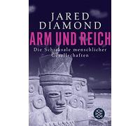 Jared Diamond Volke Arm und Reich: Die Schicksale menschlicher Gesel (Tascabile)