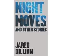 Jared Dillian Night Moves (Tascabile)