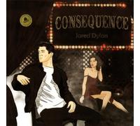 Jared Dylan Consequence (Vinyl LP) 12" Album