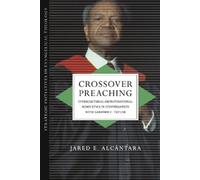 Jared E. Alcánt Crossover Preaching - Intercultural-Improvisational (Tascabile)