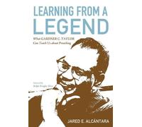 Jared E Alcántara Learning from a Legend (Tascabile)