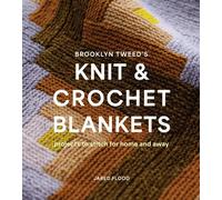 Jared Flood Brooklyn Tweed’s Knit and Crochet Blankets (Tascabile)