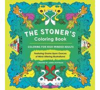 Jared Hoffman The Stoner's Colouring Book (Tascabile)