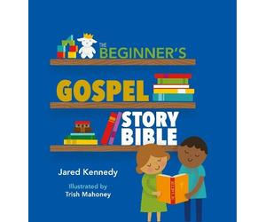 Jared Kennedy The Beginner's Gospel Story Bible (Copertina rigida)