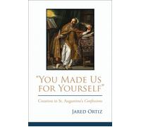 Jared Oritz You Made Us for Yourself (Copertina rigida)
