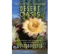 Jared Orsi Peoples of a Sonoran Desert Oasis Volume 6 (Tascabile)