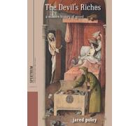 Jared Poley The Devil's Riches (Copertina rigida)