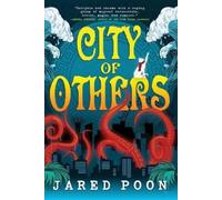 Jared Poon City of Others (Tascabile) Deus Files