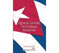 Jared Romey Quick Guide to Cuban Spanish (Tascabile)