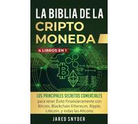 Jared Snyder La Biblia Dela Criptomoneda (Tascabile)