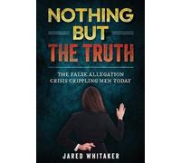 Jared Whitaker Nothing but the Truth (Tascabile)
