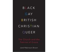 Jarel Robinson-Brown Black, Gay, British, Christian, Queer (Tascabile)