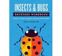 Jaret C. Daniels Insects & Bugs Backyard Workbook (Tascabile)