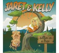 Jaret & Kelly Sittin' in a Tree (CD) Album