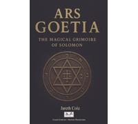 Jareth M Cole Ars Goetia (Copertina rigida)