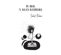 Jarhat Pacheco Te Amo, Y No Es Met (Tascabile)