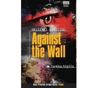Jarkko Sipila Against the Wall (Tascabile)