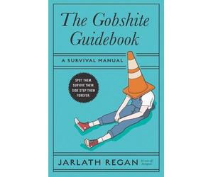Jarlath Regan The Gobshite Guidebook (Copertina rigida)