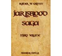 Jarlsblood - Saga Third Volume: A Historical Viking-Novel (Volume 3)