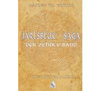 Jarlsblut - Saga (10): Der zehnte Band