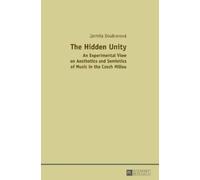 Jarmila Doubravova The Hidden Unity (Copertina rigida)
