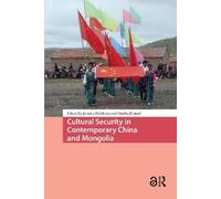 Jarmila Ptáckov Cultural Security in Contemporary China and M (Copertina rigida)